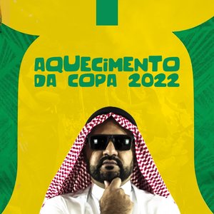 AQUECIEMENTO DA COPA 2022