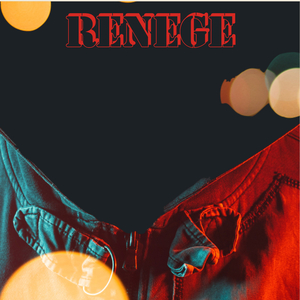 Renege