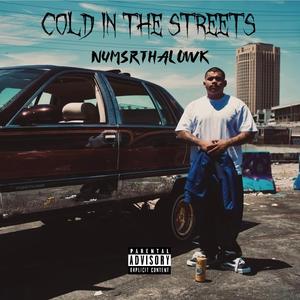 Cold In The Streets