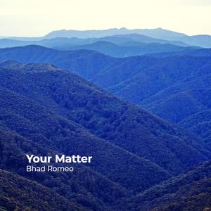 Your Matter