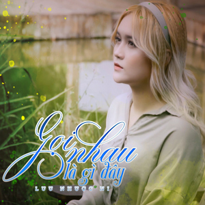 Gọi Nhau Là Gì Đây (Beat)