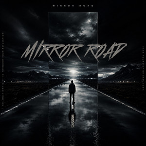 Mirror Road