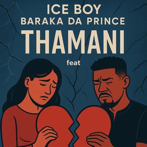 Thamani (feat. Baraka Da Prince)