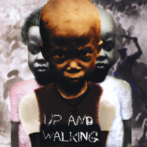 Up and Walking (Epilog)