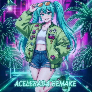 ACELERADA (Remake Slow)