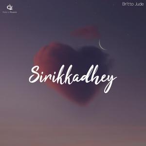 sirikkadhey (Piano Version)