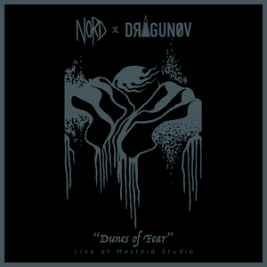 Dunes of Fear (Live at Mastoid Studio)