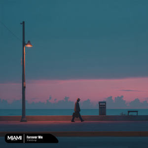 Forever We