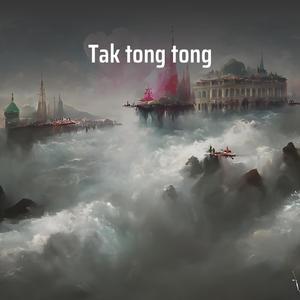 Tak Tong Tong
