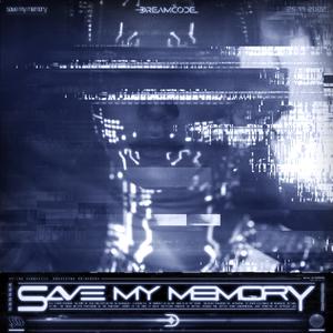 Save My Memory (feat. Avee Maliboo)