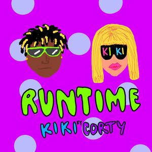 Runtime (feat. Corty Grams)