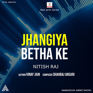 Jhangiya Betha Ke