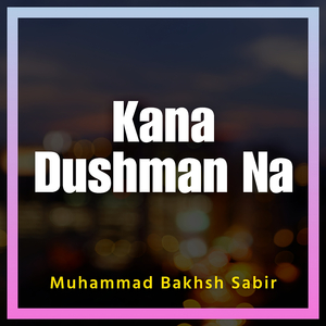 Kana hai Dost