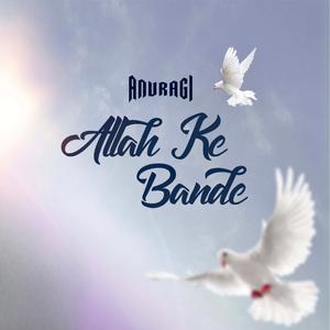 Allah Ke Bande