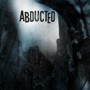 Abducted