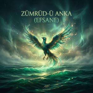 ZÜMRÜD-Ü ANKA (EFSANE)