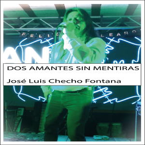 Dos Amantes Sin Mentiras