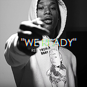 We Ready