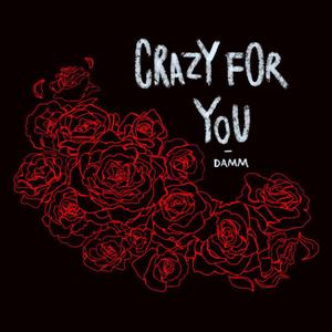 Crazy For You
