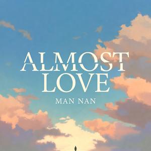 Almost Love
