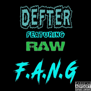 F.A.N.G. (feat. Raw)
