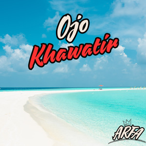 Ojo Khawatir