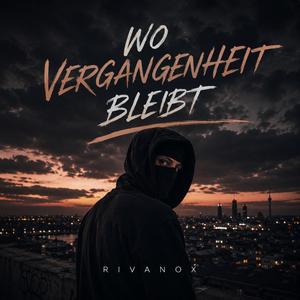 Wo Vergangenheit bleibt