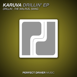 Drillin (Original Mix)