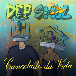 Cancelado da Vida