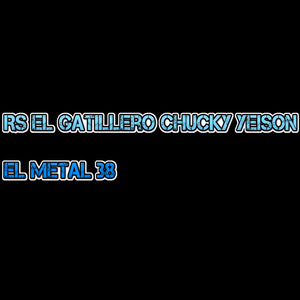 Rs el Gatillero Chucky Yeison