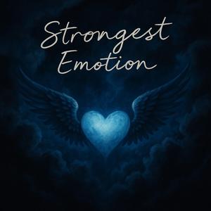 Strongest Emotion