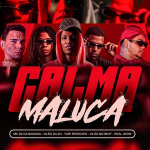 Calma Maluca (Dancehall)