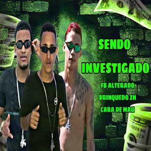 SENDO INVESTIGADO