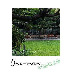 one-man parade
