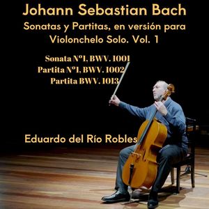 Flute Partita in A Minor, BWV 1013 (Arr. for Cello by Anonymous): II. Corrente