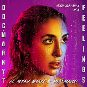 Feelings (Electro Funk Mix)