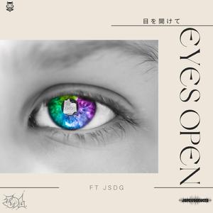 Eyes Open (feat. JSDG)