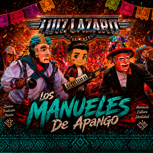 Los Manueles De Apango