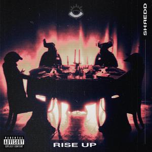 RISE UP