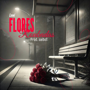 Flores Roubadas