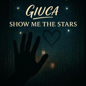 Show Me The Stars