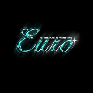 EURO (feat. Yashiro)