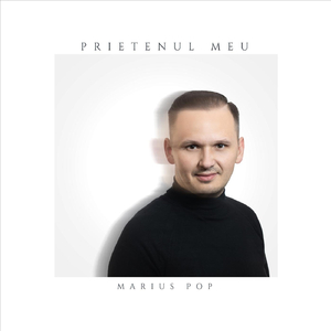 Prietenul Meu (feat. Alexandra Serbanescu)