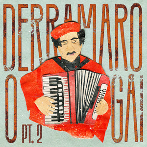 Derramaro o Gai, Pt. 2