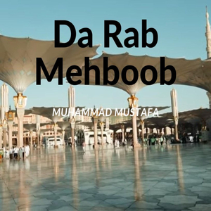 Da Rab Mehboob