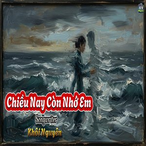 Chiều Nay Còn Nhớ Em
