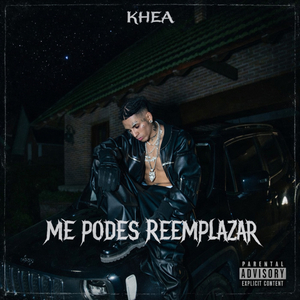 Me Podes Reemplazar (KHEA)