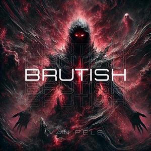 Brutish