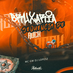 Bruxaria Sequencia de Rock