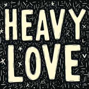 Heavy Love